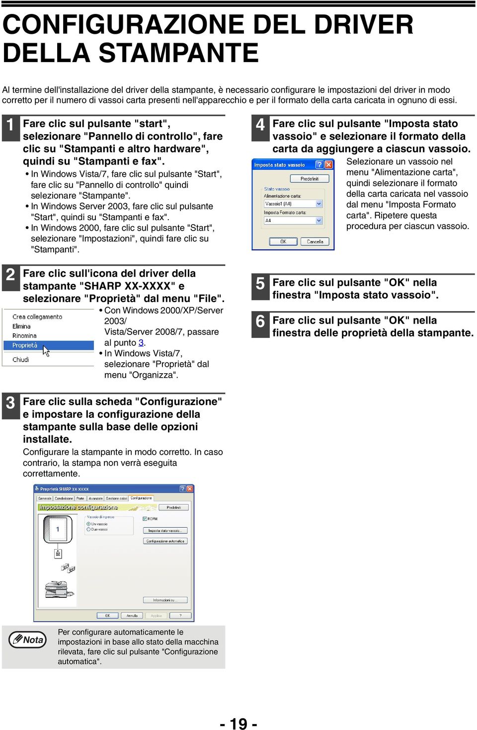 Fare clic sul pulsante "start", selezionare "Pannello di controllo", fare clic su "Stampanti e altro hardware", quindi su "Stampanti e fax".