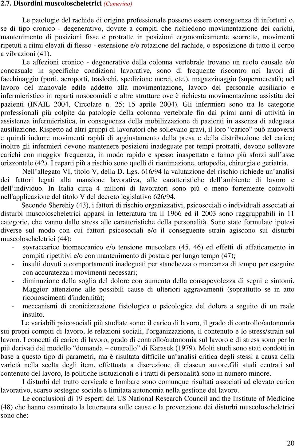 rachide, o esposizione di tutto il corpo a vibrazioni (41).