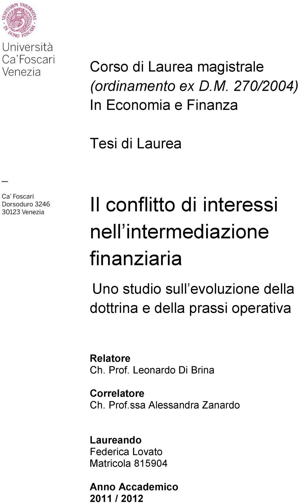 intermediazione finanziaria Uno studio sull evoluzione della dottrina e della prassi