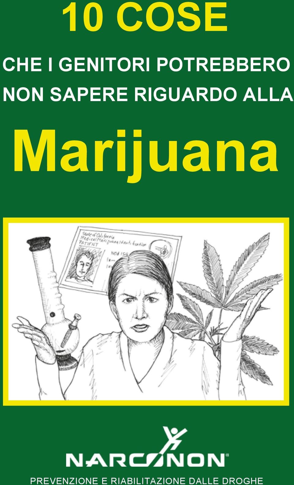 RIGUARDO ALLA Marijuana