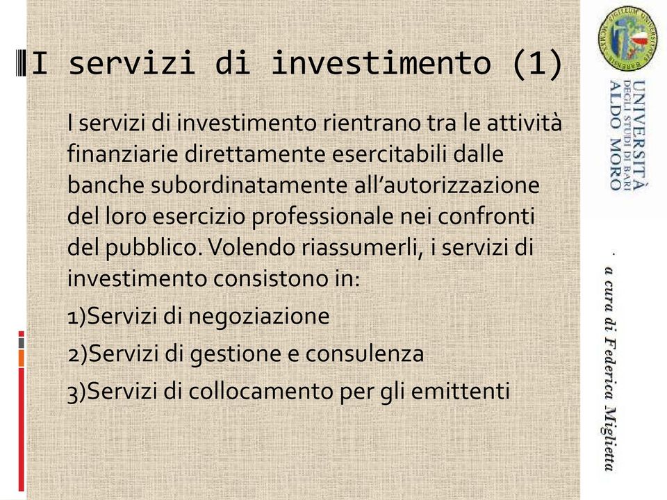 professionale nei confronti del pubblico.