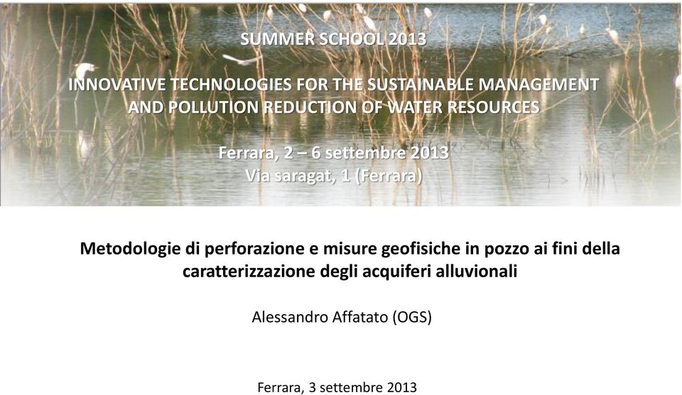 (Ferrara) Metodologie di perforazione e misure geofisiche in pozzo ai fini della