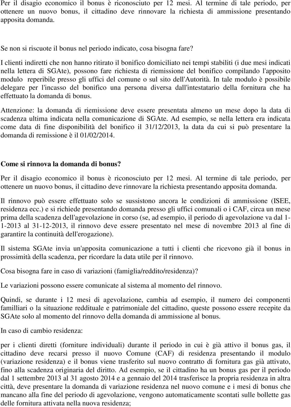 Se non si riscuote il bonus nel periodo indicato, cosa bisogna fare?