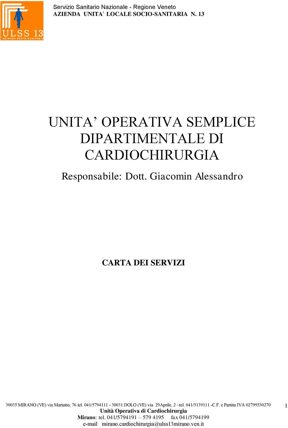 13 UNITA OPERATIVA SEMPLICE DIPARTIMENTALE DI