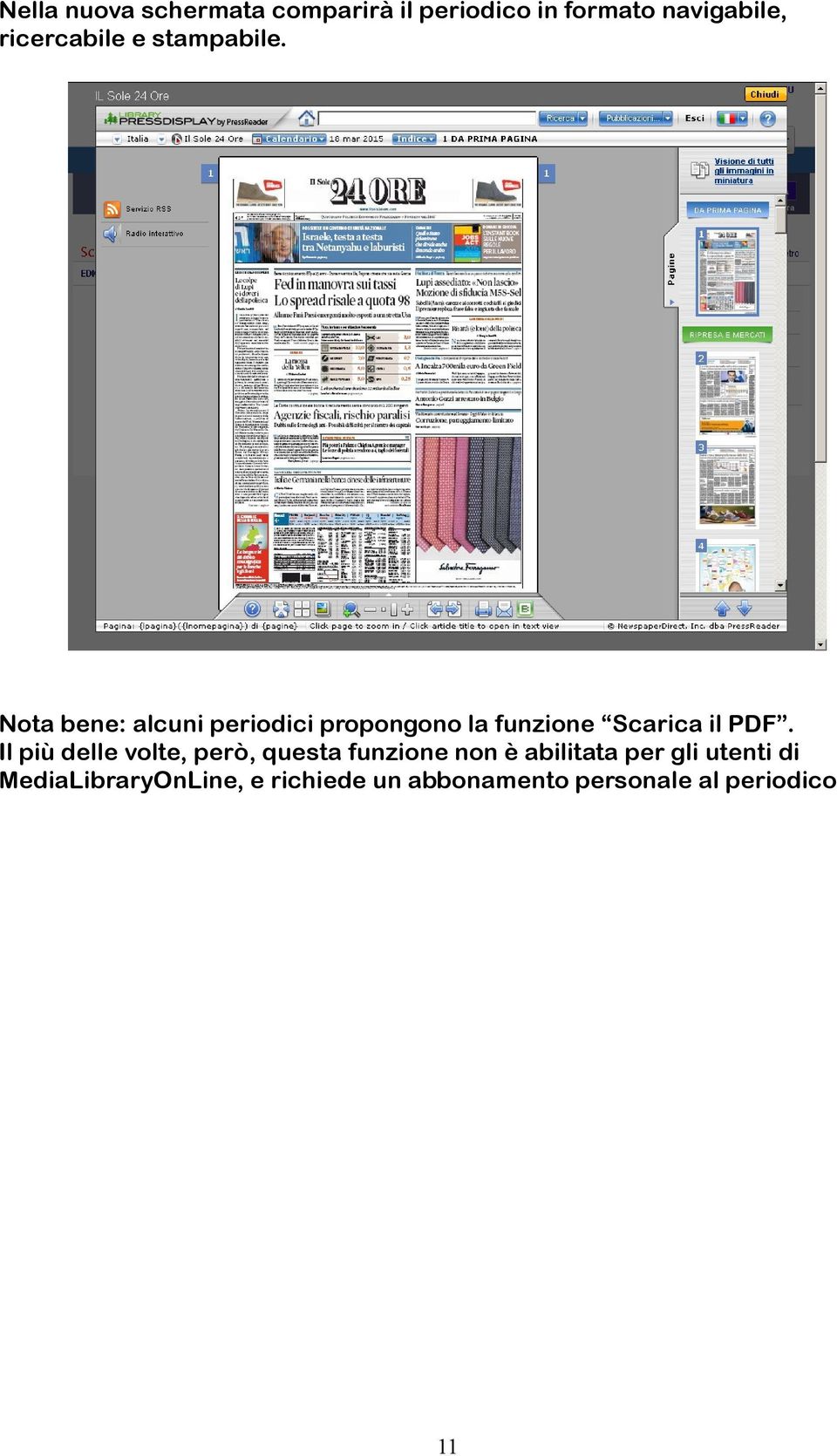 Nota bene: alcuni periodici propongono la funzione Scarica il PDF.