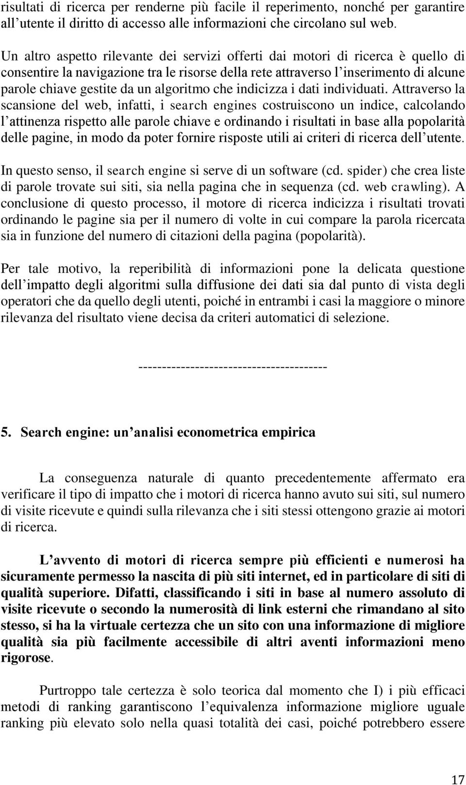 algoritmo che indicizza i dati individuati.