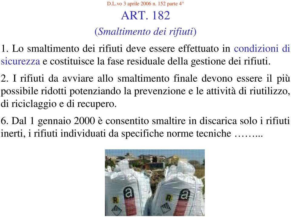 rifiuti. 2.