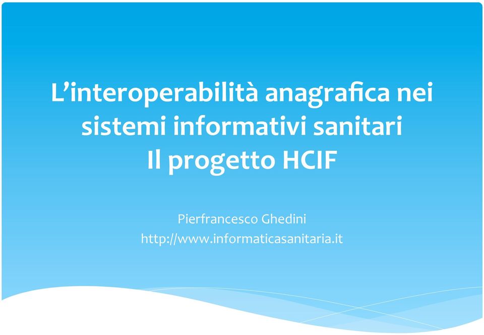 progetto HCIF Pierfrancesco