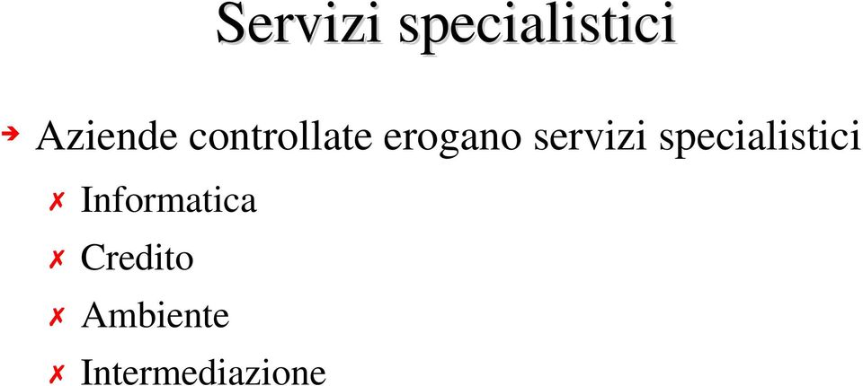 servizi specialistici