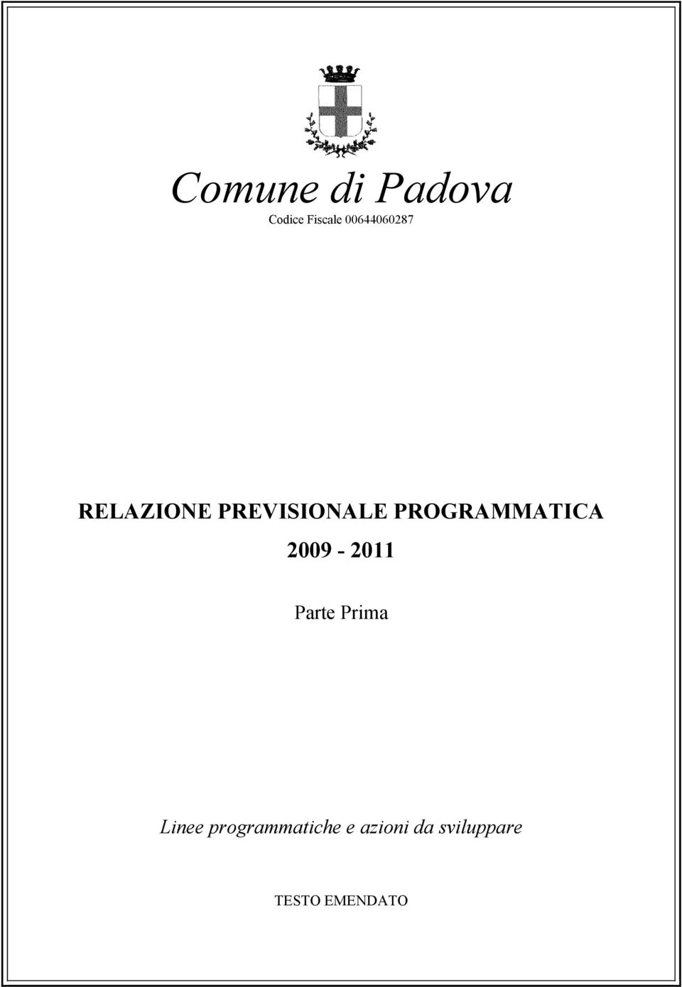 PROGRAMMATICA 2009-2011 Parte Prima