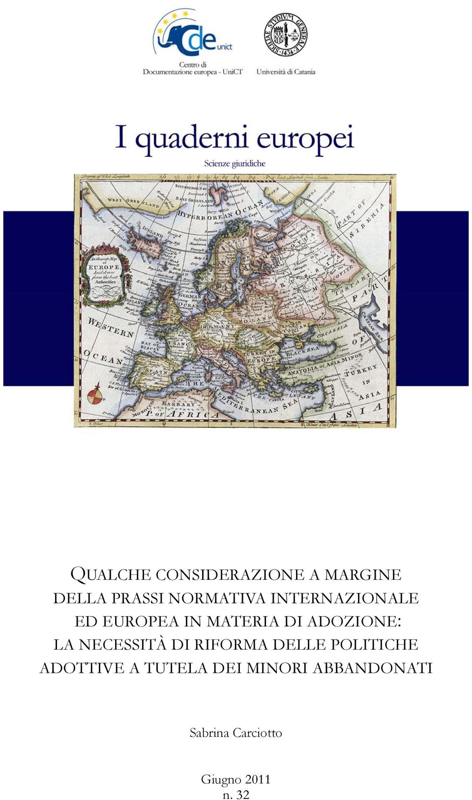 NECESSITÀ DI RIFORMA DELLE POLITICHE ADOTTIVE A TUTELA