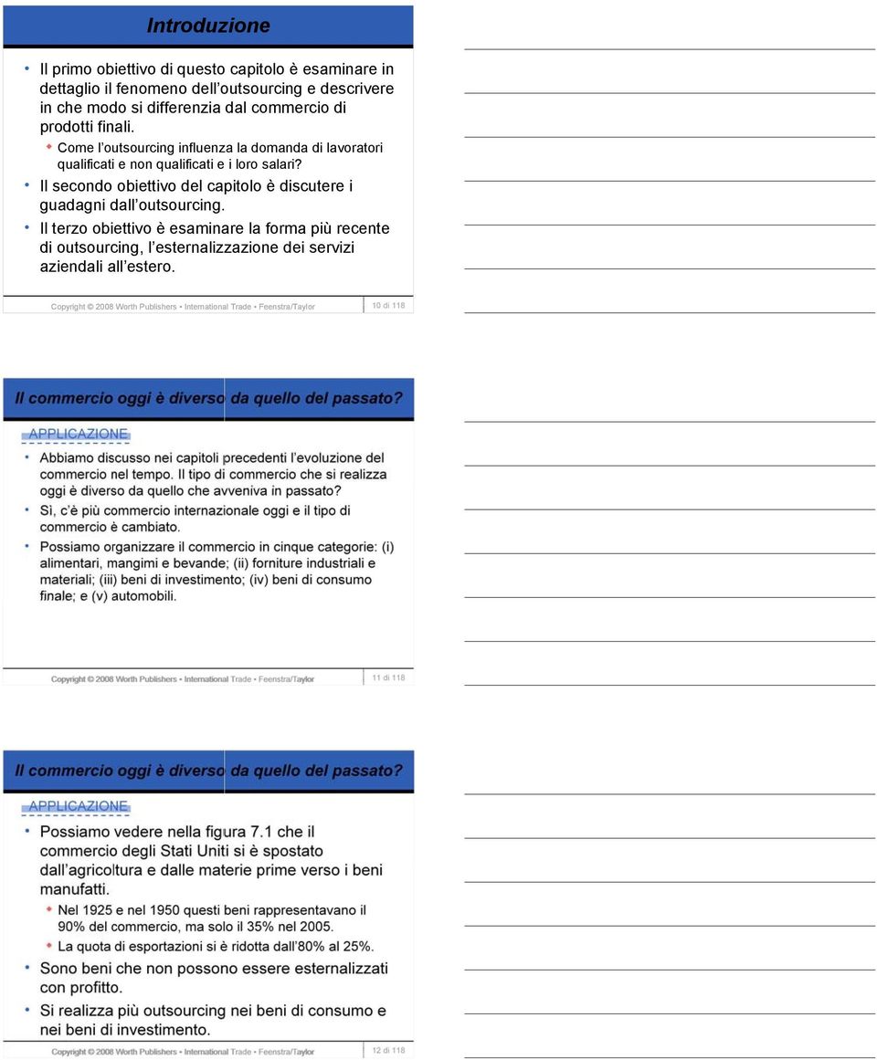 Come l outsourcing influenza la domanda di lavoratori qualificati e non qualificati e i loro salari?