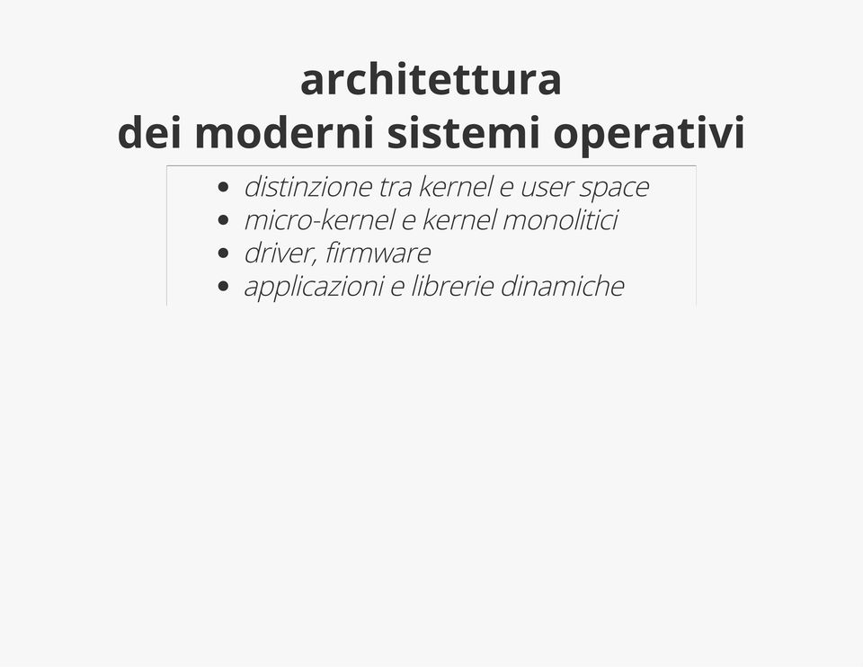 space micro-kernel e kernel monolitici