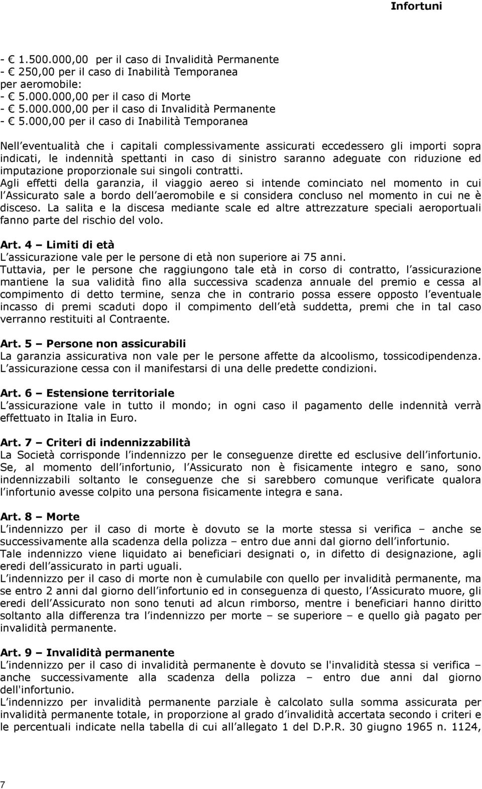 adeguate con riduzione ed imputazione proporzionale sui singoli contratti.