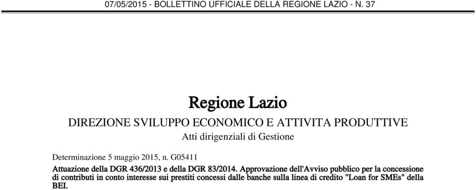 G05411 Attuazione della DGR 436/2013 e della DGR 83/2014.