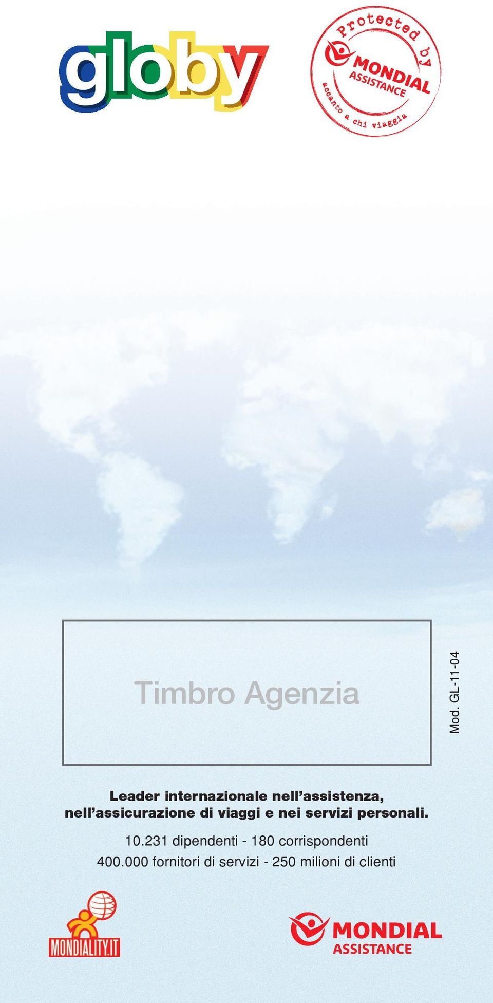 assicurazione di viaggi e nei servizi personali. 10.