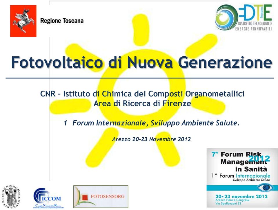 Ricerca di Firenze 1 Forum Internazionale,