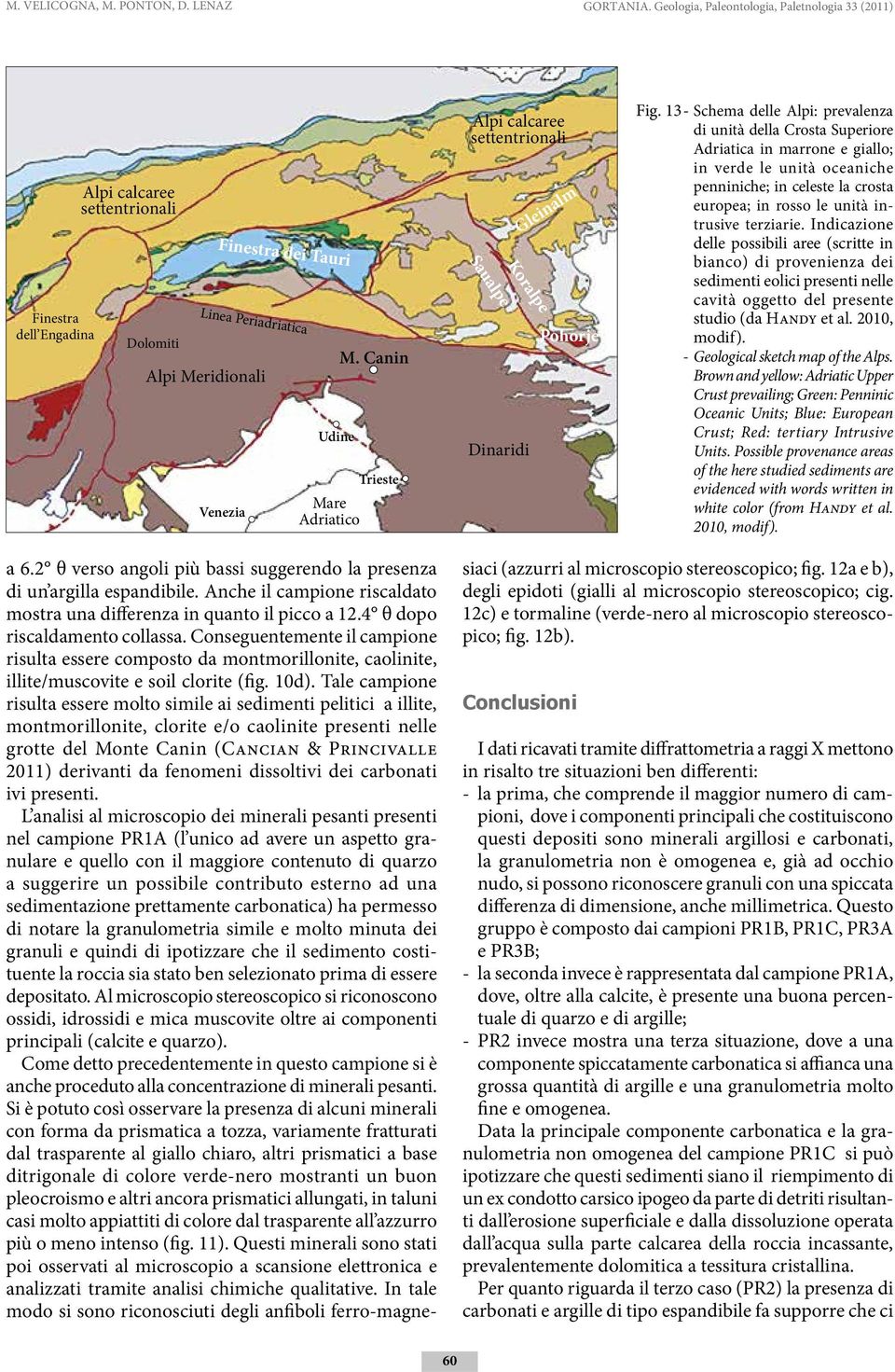 Canin Trieste Mare Adriatico Alpi calcaree settentrionali Koralpe Saualpe Dinaridi Gleinalm Pohorje Fig.