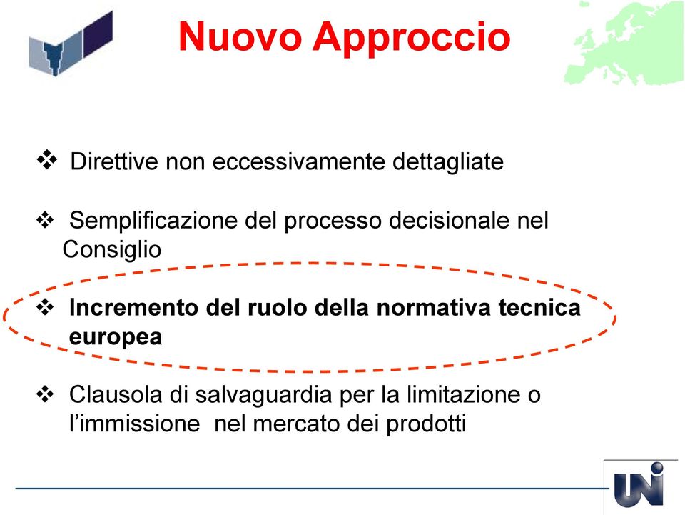 normativa tecnica europea Clausola di salvaguardia per la limitazione o