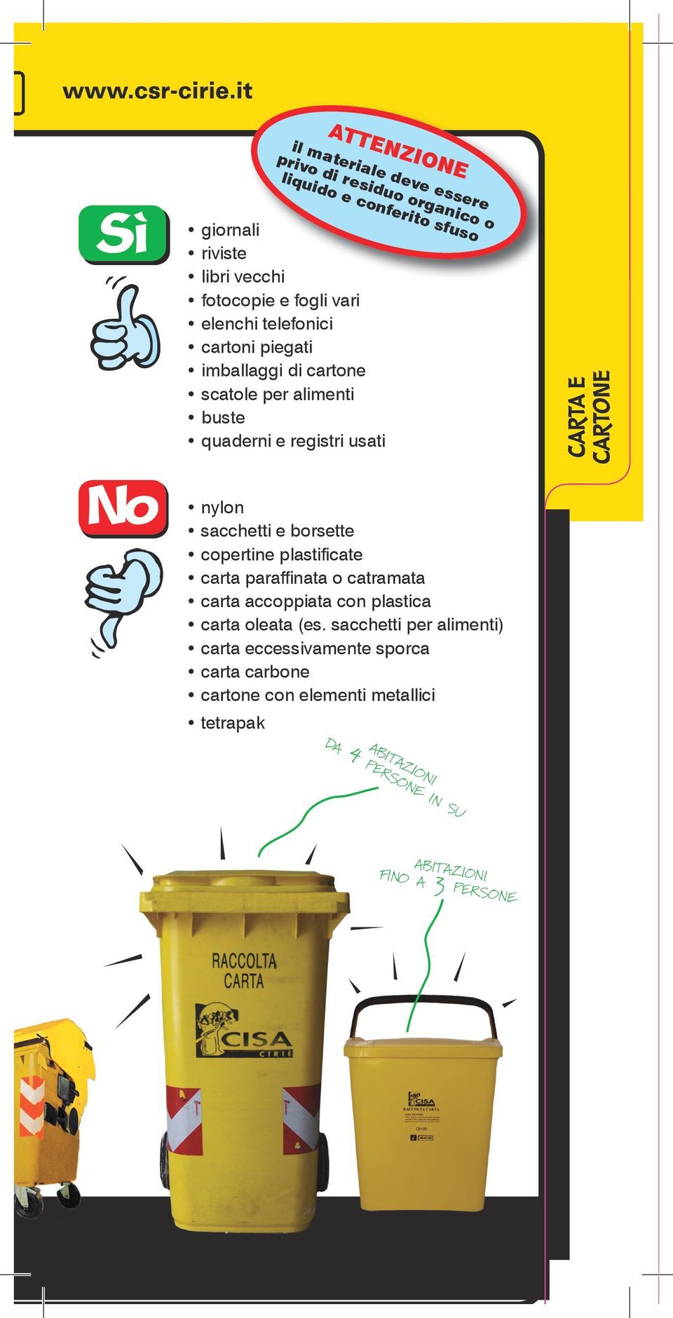 sacchetti e borsette copertine plastificate carta paraffinata o catramata carta accoppiata con plastica carta oleata (es.