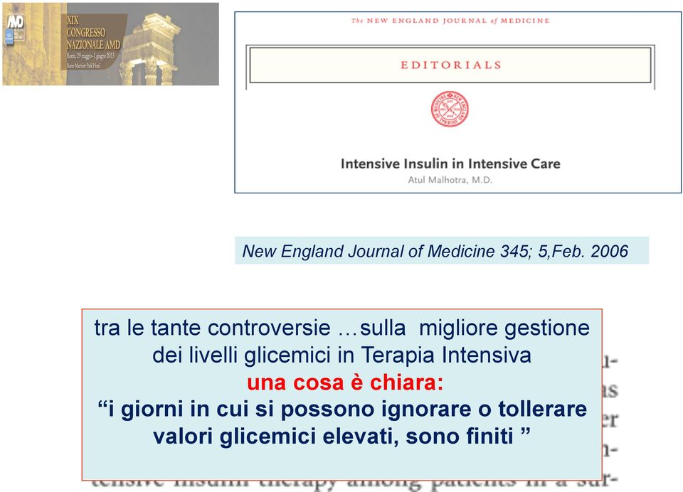 livelli glicemici in Terapia Intensiva una cosa è chiara: i