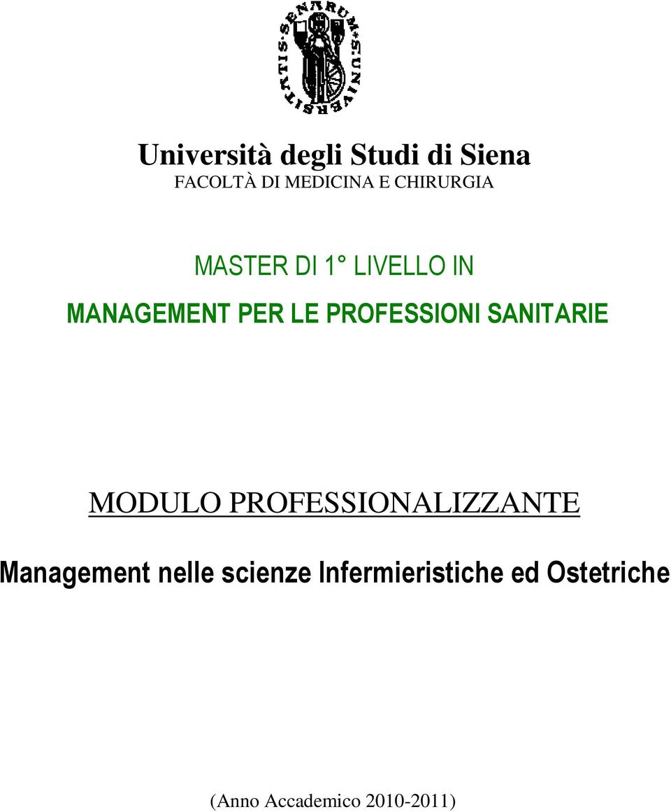 PROFESSIONI SANITARIE MODULO PROFESSIONALIZZANTE Management