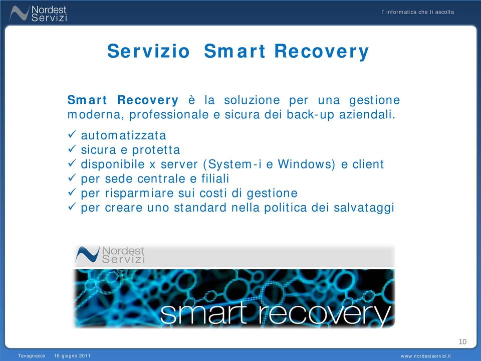 automatizzata sicura e protetta disponibile x server (System-i e Windows) e client