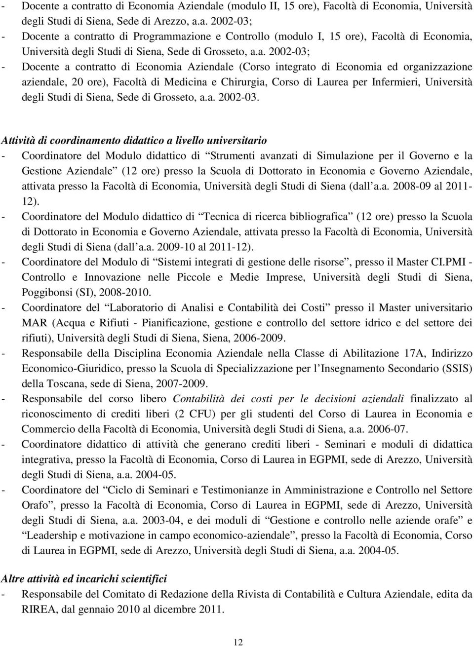 degli Studi di Siena, Sede di Grosseto, a.a. 2002-03.
