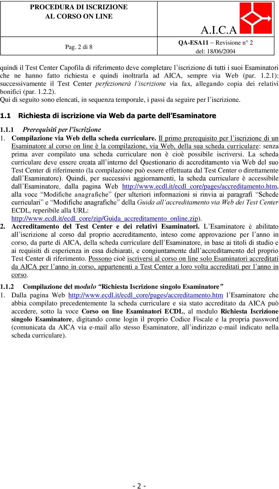 Compilazione via Web della scheda curriculare.