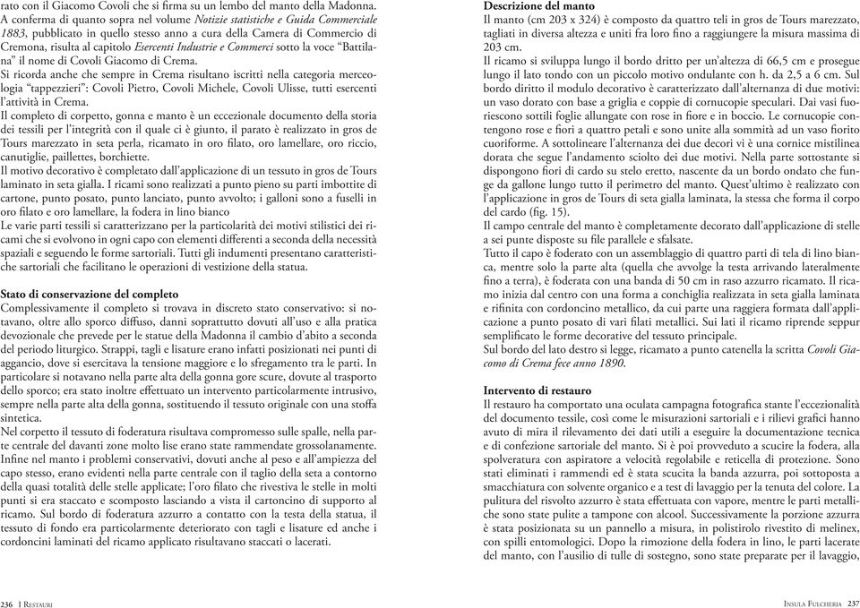 Industrie e Commerci sotto la voce Battilana il nome di Covoli Giacomo di Crema.