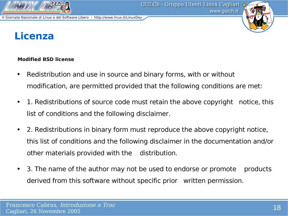 Redistributions in binary form must reproduce the above copyright notice, this list of conditions and the following disclaimer in the documentation and/or other