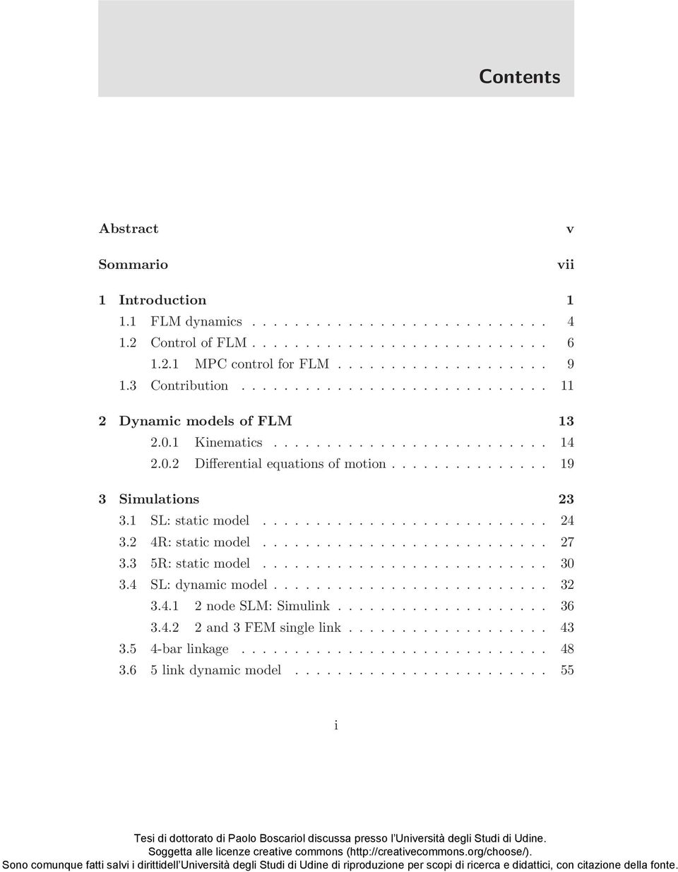 1 SL: static model........................... 24 3.2 4R: static model........................... 27 3.3 5R: static model........................... 3 3.4 SL: dynamic model.......................... 32 3.