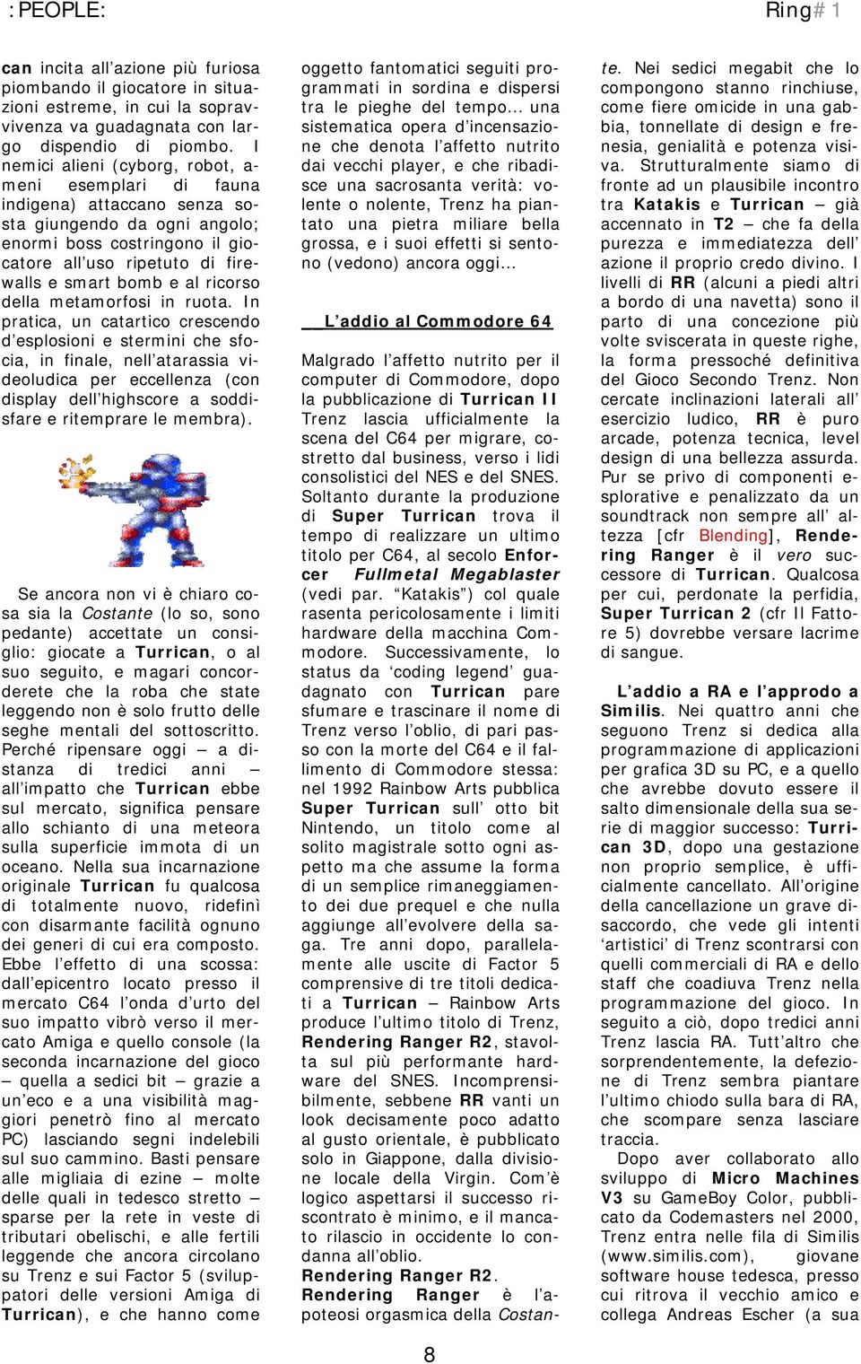 al ricorso della metamorfosi in ruota.