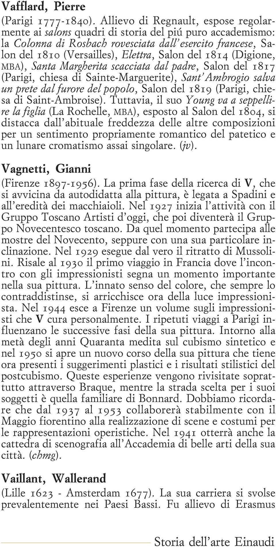 1814 (Digione, MBA), Santa Margherita scacciata dal padre, Salon del 1817 (Parigi, chiesa di Sainte-Marguerite), Sant Ambrogio salva un prete dal furore del popolo, Salon del 1819 (Parigi, chiesa di