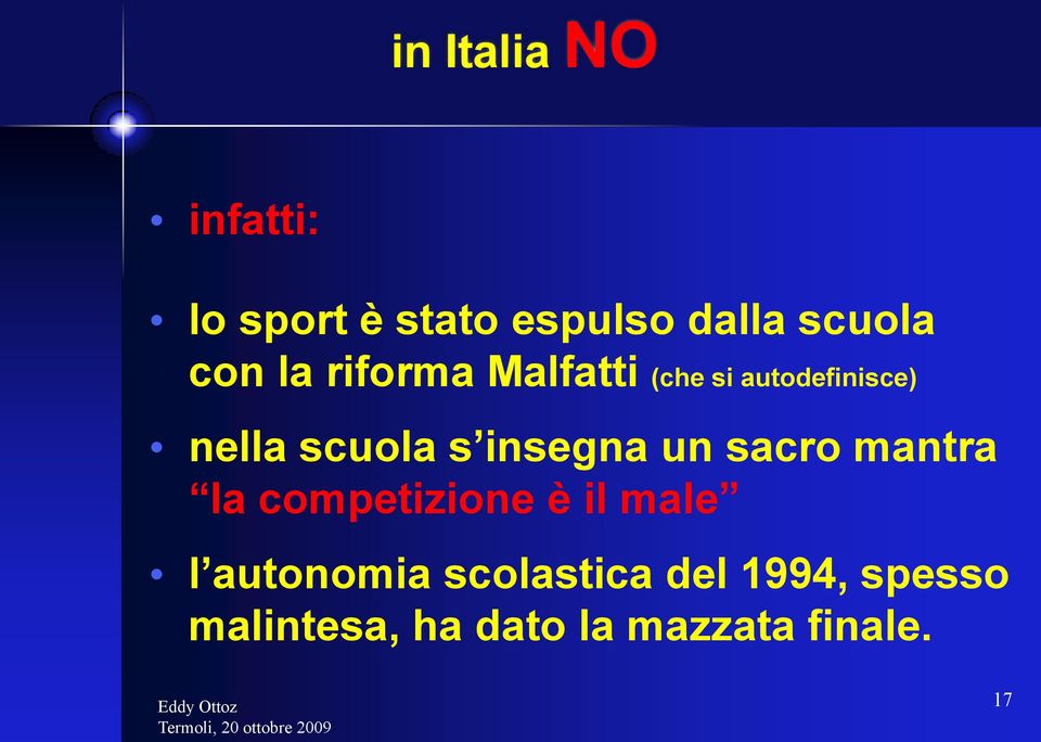 insegna un sacro mantra la competizione è il male l autonomia