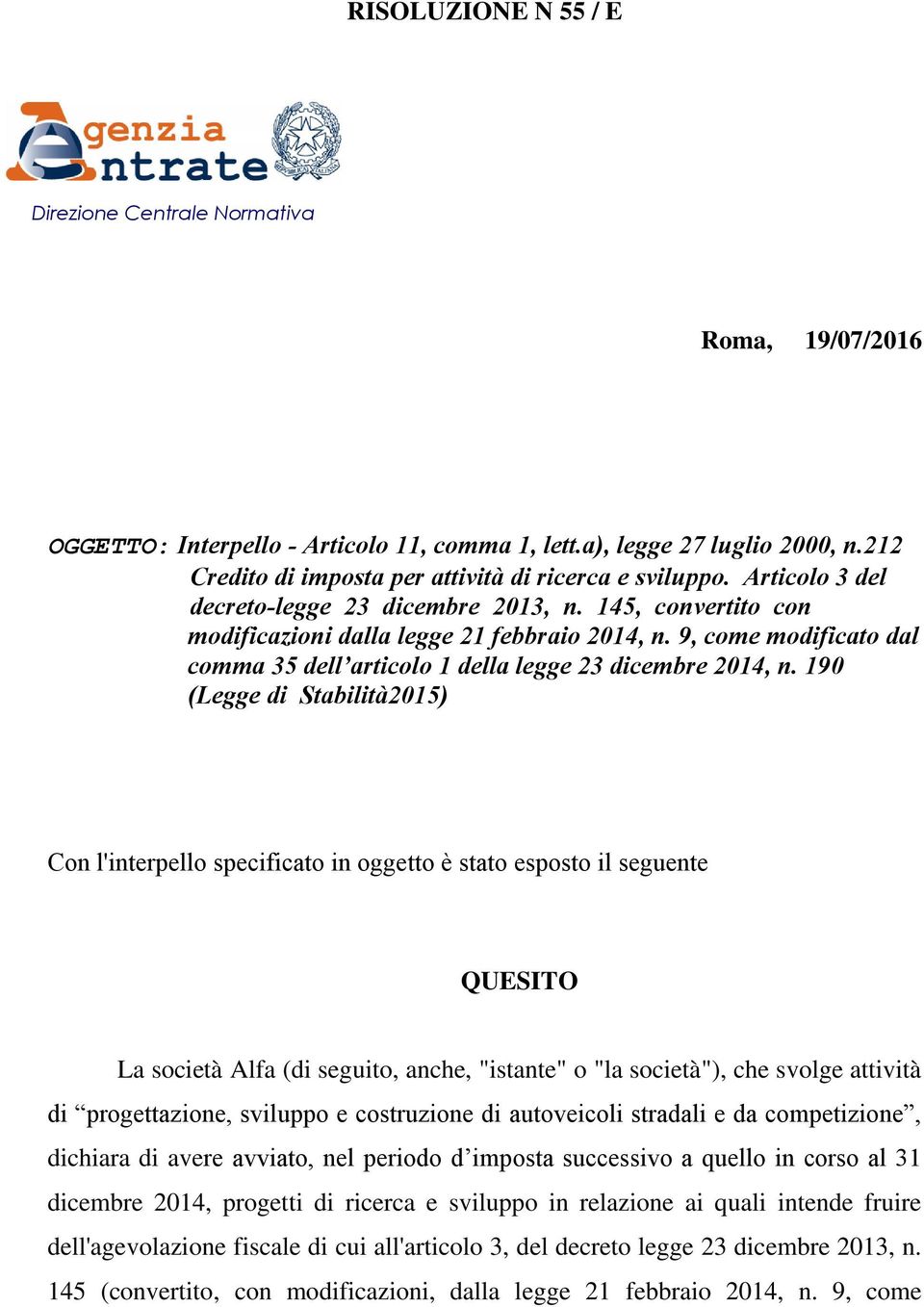 9, come modificato dal comma 35 dell articolo 1 della legge 23 dicembre 2014, n.