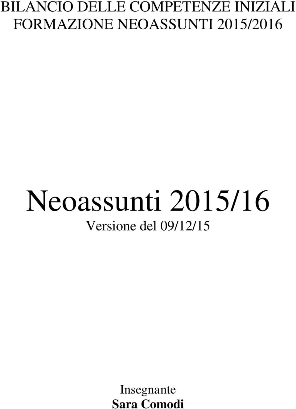 2015/16 Versione del 09/12/15 Insegnante