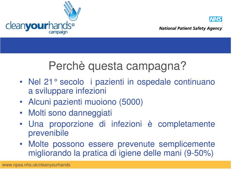 Alcuni pazienti muoiono (5000) Molti sono danneggiati Una proporzione di