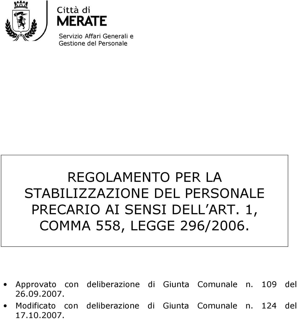 Approvato con deliberazione di Giunta Comunale n. 09 del 26.