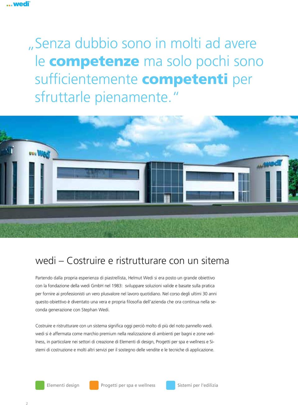 soluzioni valide e basate sulla pratica per fornire ai professionisti un vero plusvalore nel lavoro quotidiano.