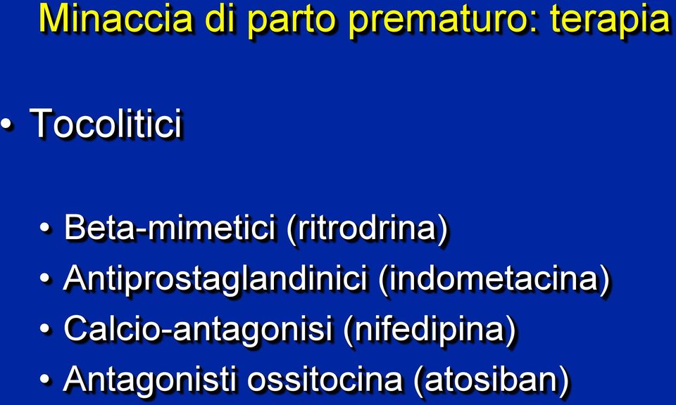 Antiprostaglandinici (indometacina)