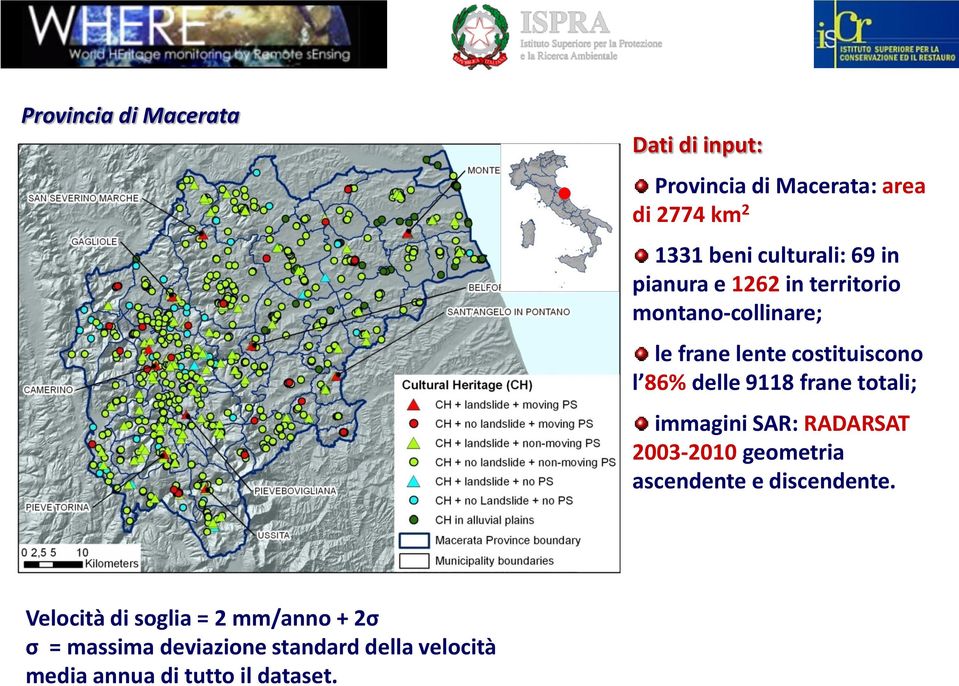 frane totali; immagini SAR: RADARSAT 2003-2010 geometria ascendente e discendente.