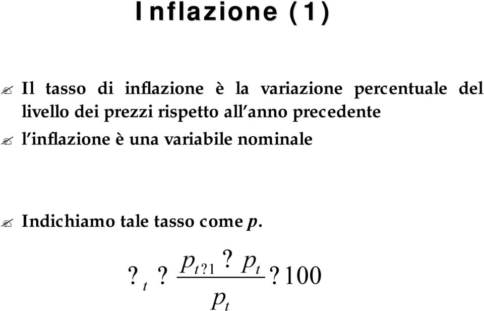 rispetto all anno precedente l inflazione è una