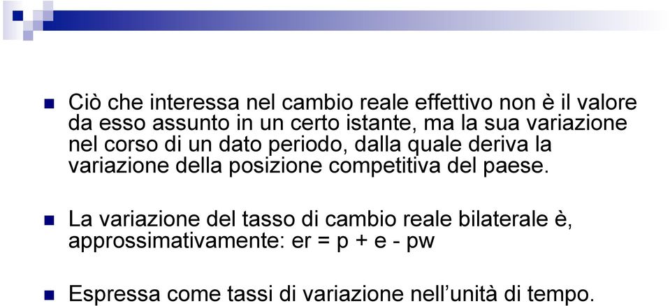 della posizione competitiva del paese.