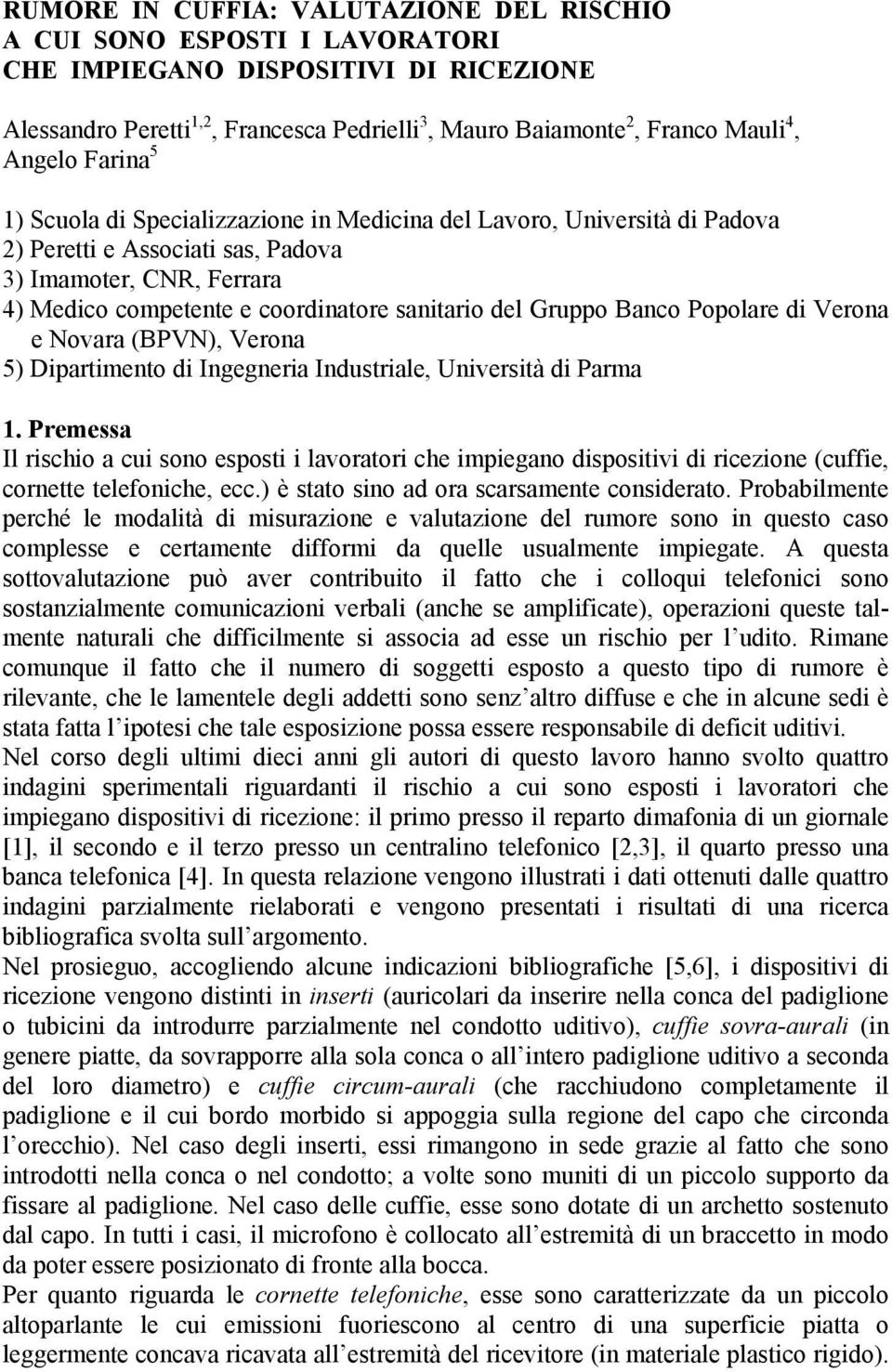 del Gruppo Banco Popolare di Verona e Novara (BPVN), Verona 5) Dipartimento di Ingegneria Industriale, Università di Parma 1.