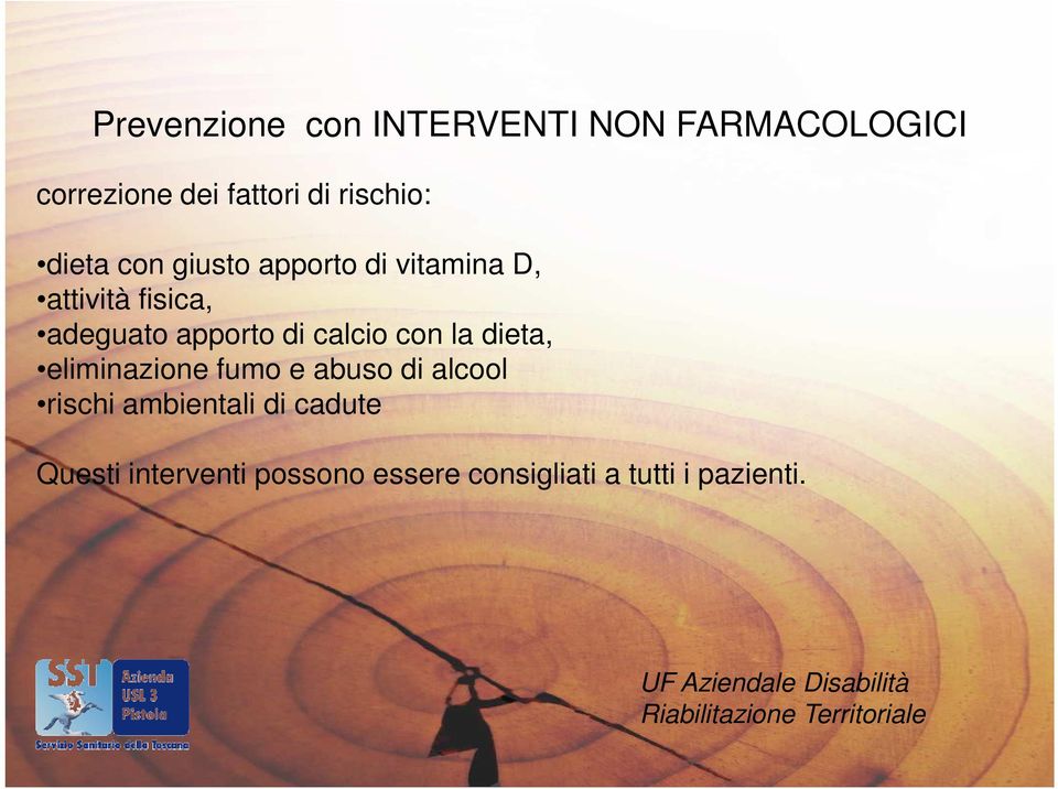 apporto di calcio con la dieta, eliminazione fumo e abuso di alcool rischi