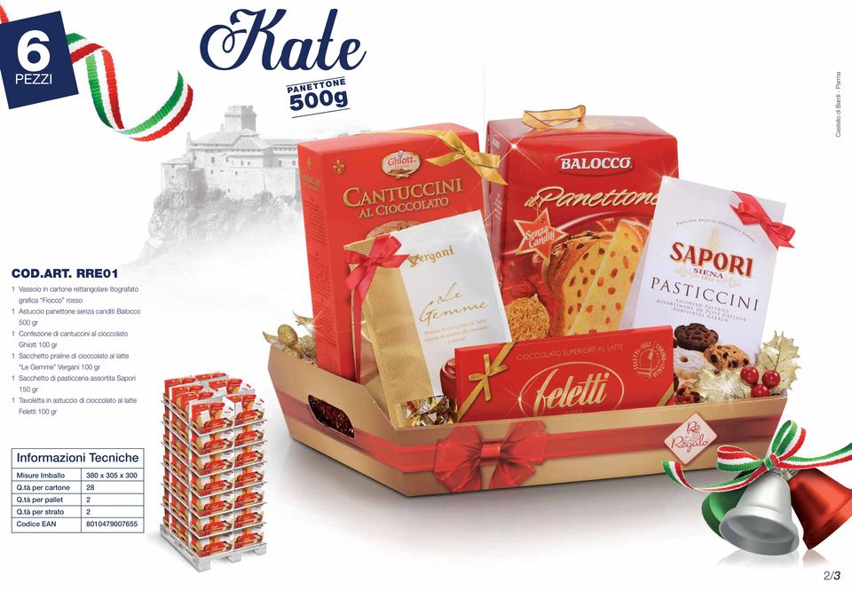 Balocco 500 gr 1 Confezione di cantuccini al cioccolato Ghiott 100 gr 1 Sacchetto praline di cioccolato al latte