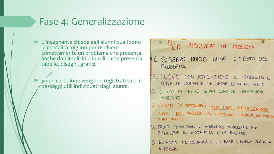 anche dati impliciti o inutili o che presenta tabelle, disegni, grafici.