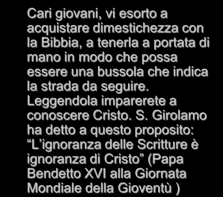 in modo che possa essere una bussola che indica la strada da seguire.