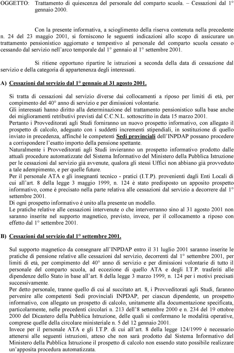 servizio nell arco temporale dal 1 gennaio al 1 settembre 2001.